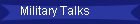 Military Talks